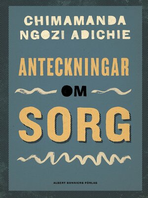 cover image of Anteckningar om sorg